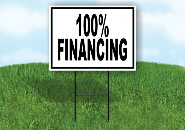 100% FINANCE BLACK BORDER Yard Sign with Stand LAWN SIGN