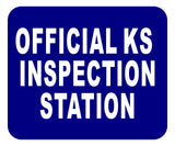 KS OFFICIAL INSPECTION STATION Aluminum Composite Sign