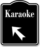 Karaoke 45 Degree Up Left Arrow BLACK Aluminum Composite Sign