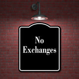 No Exchanges Elegant BLACK Aluminum Composite Sign