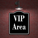VIP Area BLACK Aluminum Composite Sign