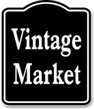Vintage Market BLACK Aluminum Composite Sign