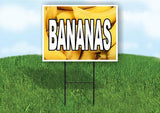 BANANAS WITH BANANAS BACKGROUND Plastic Yard Sign ROAD SIGN with Stand