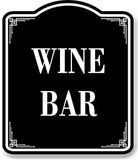 Wine Bar BLACK Aluminum Composite Sign