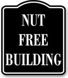 Nut Free Building BLACK Aluminum Composite Sign