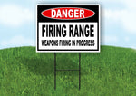 DANGER FIRING RANGE WEAPONS FIRING Yard Sign with Stand LAWN SIGN