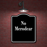 No Merodear Spanish firmar BLACK Aluminum Composite Sign