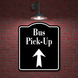 Bus Pick-Up Up Arrow BLACK Aluminum Composite Sign
