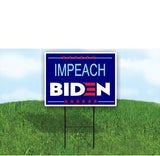 IMPEACH BIDEN Yard Sign Road with Stand LAWN SIGN