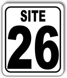 SITE 26 CAMP GROUND LOT NUMBER Aluminum Composite Sign