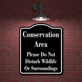 Conservation Area Do Not Disturb Wildlife BLACK Aluminum Composite Sign