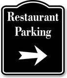 Restaurant Parking Right Arrow BLACK Aluminum Composite Sign