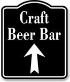 Craft Beer Bar Up Arrow BLACK Aluminum Composite Sign