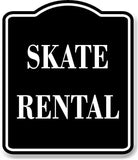 Skate Rental BLACK Aluminum Composite Sign