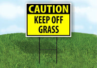 CAUTION KEEP OFF GRASS YELLOW Plastic Yard Sign ROAD SIGN with Stand