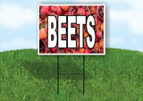 BEETS WITH BEETS BACKGROUND Plastic Yard Sign ROAD SIGN with Stand