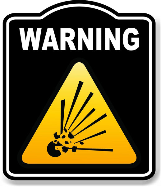 Warning Explosion Risk Caution OSHA Danger BLACK Aluminum Composite Sign