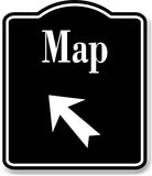 Map Directions 45 Degree up Left Arrow BLACK Aluminum Composite Sign