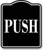 Push BLACK Aluminum Composite Sign