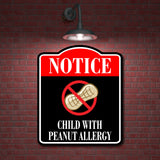 Notice Child with Peanut Allergy BLACK Aluminum Composite Sign