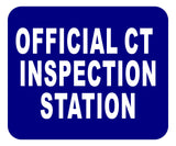 CT OFFICIAL INSPECTION STATION Aluminum Composite Sign