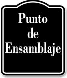 Punto de Ensamblaje Spanish firmar BLACK Aluminum Composite Sign