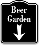 Beer Garden Down Arrow BLACK Aluminum Composite Sign