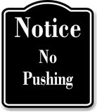 Notice No Pushing Pool Swimming BLACK Aluminum Composite Sign