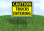 CAUTION TRUCKS ENTERING YELLOW Plastic Yard Sign ROAD SIGN with Stand