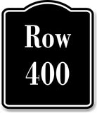 Row 400 Aisle BLACK Aluminum Composite Sign