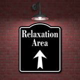 Relaxation Area Up Arrow BLACK Aluminum Composite Sign