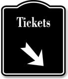 Tickets 45 Degree Down Right Arrow BLACK Aluminum Composite Sign