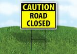 CAUTION ROAD CLOSED YELLOW Plastic Yard Sign ROAD SIGN with Stand