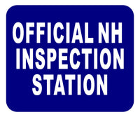 NH OFFICIAL INSPECTION STATION Aluminum Composite Sign