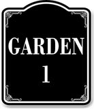 Garden 1 BLACK Aluminum Composite Sign