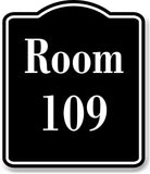 Room 109 Number Building BLACK Aluminum Composite Sign