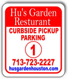 Hu's Garden Restaurant parking 1 Metal Aluminum composite sign