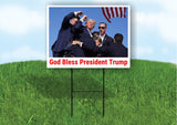 God Bless President Trump, Shooting at Donald Trump Rally Single Sided 18x24 in Yard Road Sign w/Stand