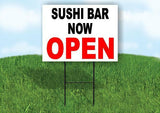 SUSHI BAR NOW OPEN BLACK RED Yard Sign Road with Stand LAWN SIGN