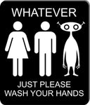 Whatever just please wash your hands indoor bathroom rest room Metal sign