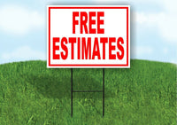 Free Estimates RED Yard Sign Road with Stand LAWN SIGN