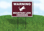 WARNING MOUNTAIN LION CROSSING TRAIL Yard Sign Road with Stand LAWN SIGN