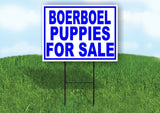 Boerboel PUPPIES FOR SALE BLUE Yard Sign Road with Stand LAWN SIGN