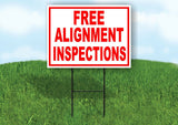 FREE ALIGNMENT INSPECTIONS  RED WHITE Yard Sign Road with Stand LAWN SIGN