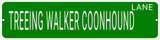 TREEING WALKER COONHOUND LANE 24"x6 ALUM COMPOSITE SIGN
