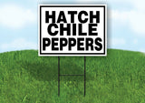 HATCH CHILE PEPPERS BLACK BORDER Yard Sign with Stand LAWN SIGN