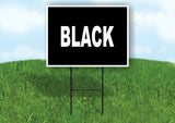 WORD BLACK SIGN Yard Sign with Stand LAWN SIGN