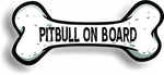 Dog on Board Pitbull Bone Car Magnet Bumper Sticker 3"x7"