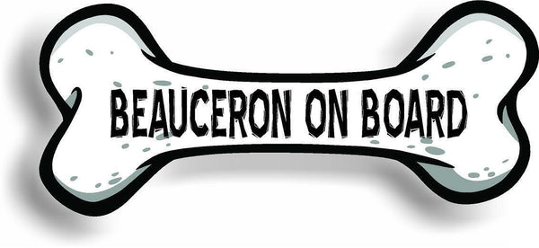 Dog on Board Beauceron Bone Car Magnet Bumper Sticker 3"x7"