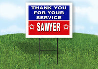 SAWYER THANK YOU SERVICE 18 in x 24 in Yard Sign Road Sign with Stand